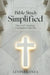 Bible Study Simplified: How God's Teachings Can Improve Your Life by Levina Lanza