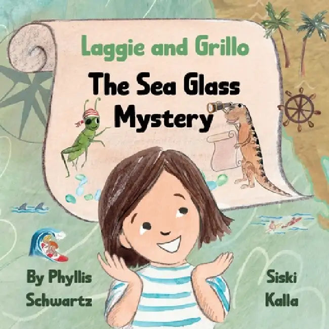 Laggie and Grillo: The Sea Glass Mystery by Siski Kalla, Phyllis Schwartz
