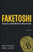 Faketoshi: Fraud, Lies and the Battle for Bitcoin's Soul (Volume 2) by Mark Hunter, Arthur Van Pelt
