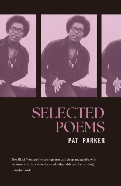Selected Poems by Pat Parker