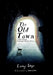 The Old Town by Lucy Sage, Adam Fisher