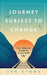 Journey Subject To Change: Poetic Adventures Through This Journey Called Life by Leo Stone