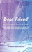 Dear Friend: A Warm Hug for Your Mind & Soul: A Warm Hug for Your Mind & Soul by Christina Marie Giuffré