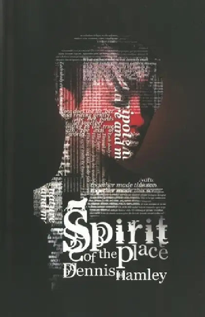 Spirit of the Place by Dennis Hamley