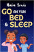 Go ah yuh Bed and Sleep by Lewis, Naia