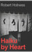 Haiku by Heart by Robert Holness