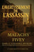 L'Avertissement de l'Assassin by Malachy Fivey