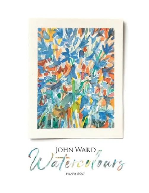 John Ward Watercolours by Hilary Solt