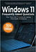 Windows 11 Frequently Asked Questions: The "how do I" Guide to Using Microsoft Windows by Wilson, Kevin