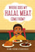 Where Does My Halal Meat Come From