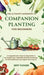 The Ultimate Handbook to Companion Planting for Beginners: A Comprehensive, Step-by-Step Guide to Successful Fruit, Vegetable and Herb Gardening for S by Jeff Tucker