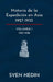 Historia de la Expedición en Asia 1927-1935: Volumen 1 (1927-1928) by Sven Hedin, Daniel Jorge Hernandez Rivero
