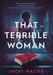 That Terrible Woman by Jacki Racke