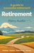 Retirement: A guide to successful retirement by Austin