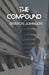 The Compound by Sharon Johnson