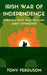 Irish War of Independence by Tony Ferguson