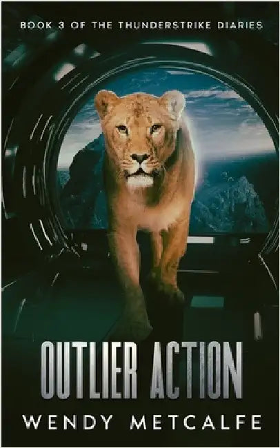 Outlier Action by Metcalfe, Wendy