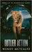 Outlier Action by Metcalfe, Wendy