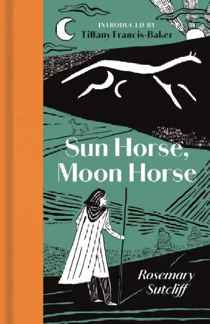 Sun Horse, Moon Horse by Rosemary Sutcliff