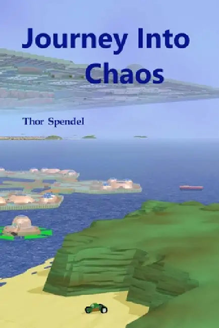 Journey Into Chaos by Thor Spendel