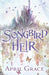 Songbird Heir: A World Of Magic, A World Of Steel by Katie Wismer, Josephine Blake, Athena Bliss