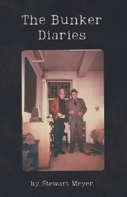 The Bunker Diaries by Meyer, Stewart
