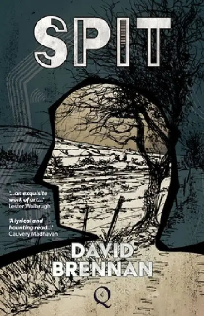 SPIT by David Brennan