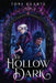 The Hollow Dark by Toni Duarte