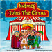 Nutmeg Joins the Circus by Givens, J. L.