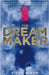 The Dream Maker by Nixon, Kiera