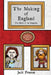 The Making of England: The Birth of the Kingdom by Jack Preston