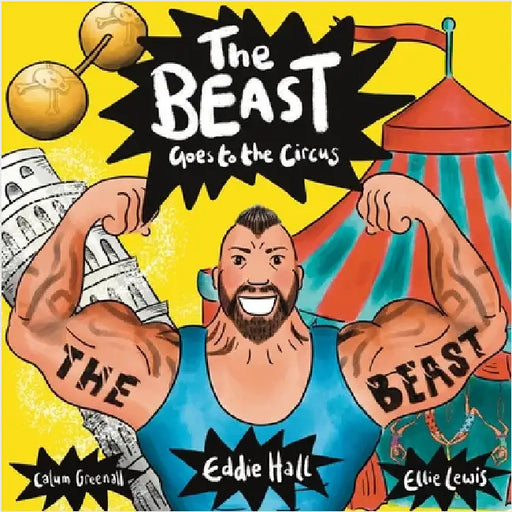 The Beast Goes to the Circus by Hall, Eddie