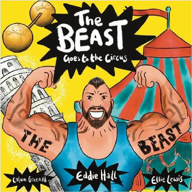 The Beast Goes to the Circus by Hall, Eddie
