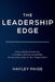 The Leadership Edge: How to Build Ownership, Innovation, and Accountability Across Every Level of Your Organization by Hayley Paige