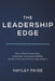 The Leadership Edge: How to Build Ownership, Innovation, and Accountability Across Every Level of Your Organization by Hayley Paige