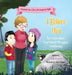 I Believe You: Self-Care When Your Parent Struggles Emotionally by Cathy Barker, Tamar Blaauw