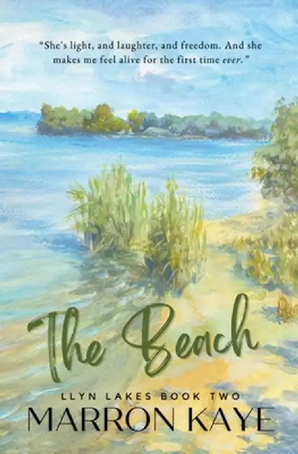 The Beach: Special Edition by Marron Kaye