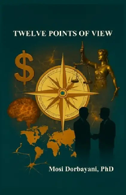 Twelve Points of View by Mosi Dorbayani