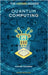 The Hidden Power: Quantum Computing by Tarjoman, Shervin