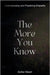 The More You Know: Understanding and Practicing Empathy by Marah, Esther