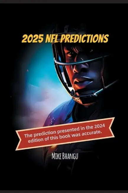 2025 NFL Predictions by Mike Bhangu