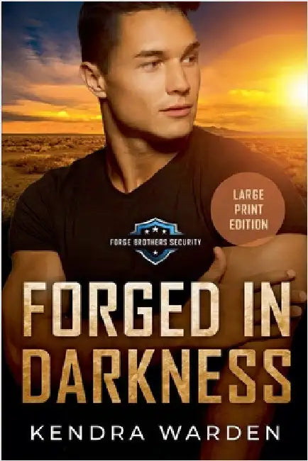 Forged in Darkness Large Print by Warden, Kendra
