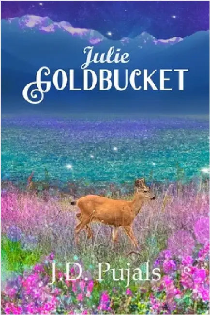 Julie Goldbucket by Pujals, J. D.