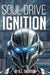 Soul Drive: Ignition by R. L. Thorton