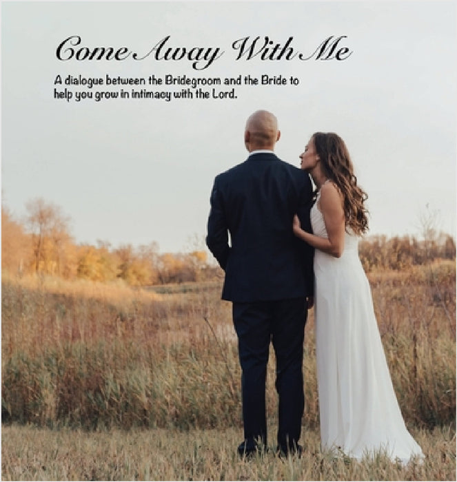 Come Away With Me by Colleen M. Giesbrecht