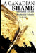 A Canadian Shame - The Indian Act and Residential Schools by Darren Grimes