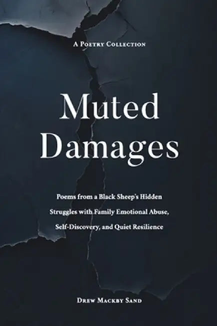 Muted Damages by Drew Mackby Sand