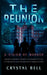 The Reunion: A Vision of Murder by Crystal Bell