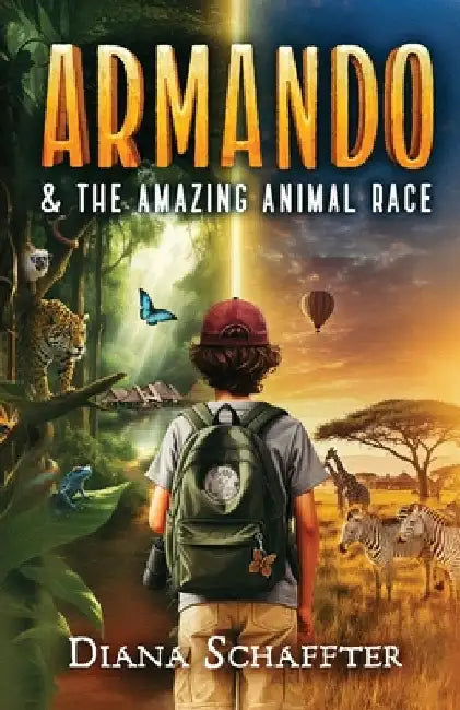Armando and the Amazing Animal Race by Schaffter, Diana