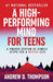 A High-Performing Mind for Teens by Andrew D. Thompson
